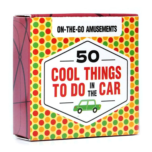 50 Cool Things to do in the car